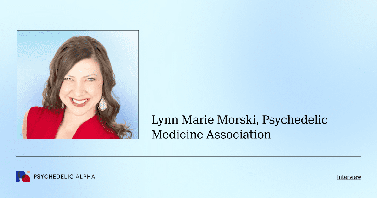 Lynn Marie Morski, Psychedelic Medicine Association