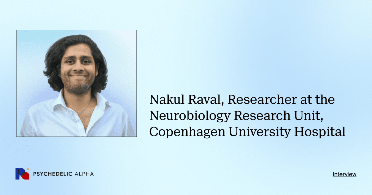 Nakul Raval, Researcher at the Neurobiology Research Unit, Copenhagen University Hospital