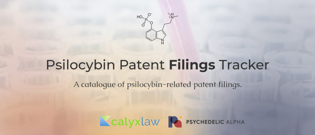 Psilocybin Filings Patent Tracker