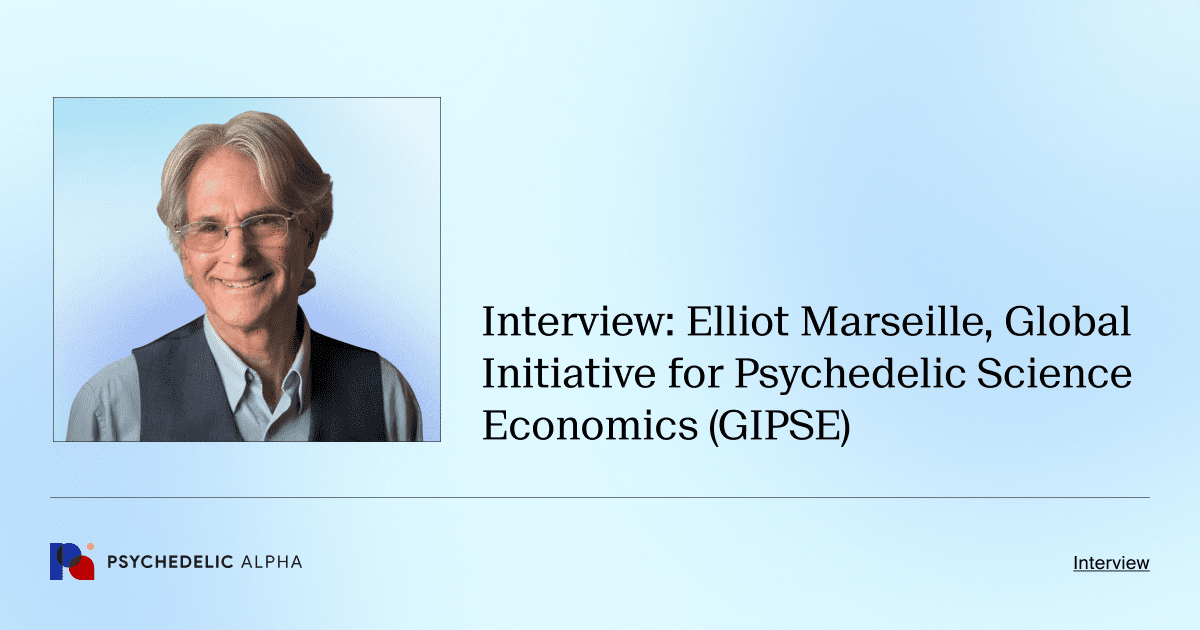 Interview_ Elliot Marseille, Global Initiative for Psychedelic Science Economics (GIPSE)