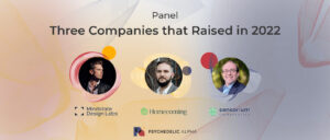 Read more about the article Panel: Three Psychedelics Companies that Raised in 2022