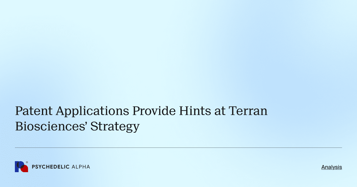 Patent Applications Provide Hints at Terran Biosciences’ Strategy