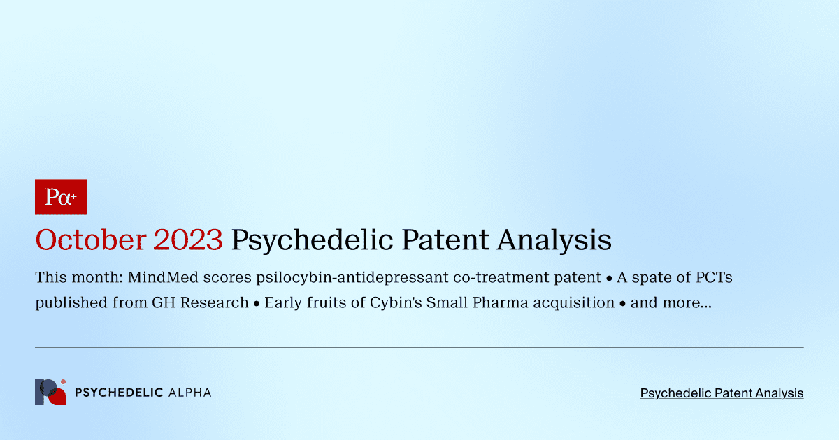 October 2023 Psychedelic Patent Analysis