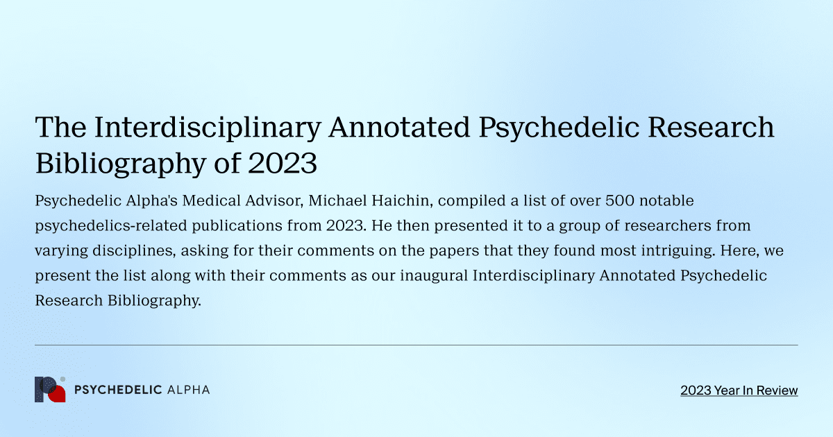 The Interdisciplinary Annotated Psychedelic Research Bibliography of 2023