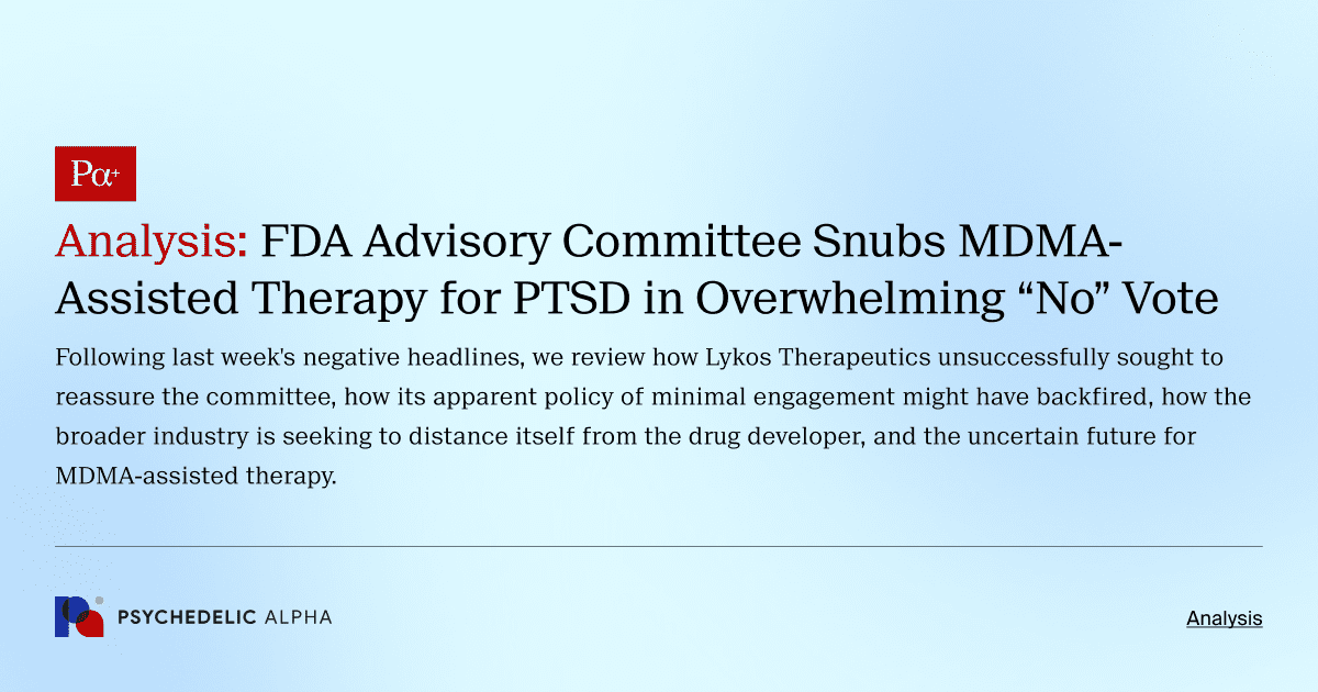 Analysis: FDA Advisory Committee Snubs MDMA-Assisted Therapy for PTSD in Overwhelming “No” Vote