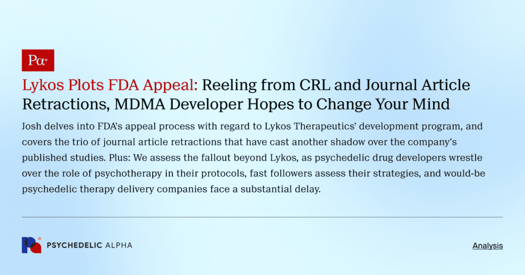 Lykos Plots FDA Appeal: Reeling from CRL and Journal Article ...