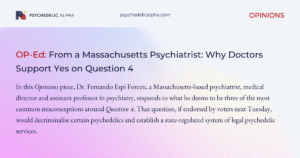 Read more about the article OP-Ed: From a Massachusetts Psychiatrist: Why Doctors Support Yes on Question 4