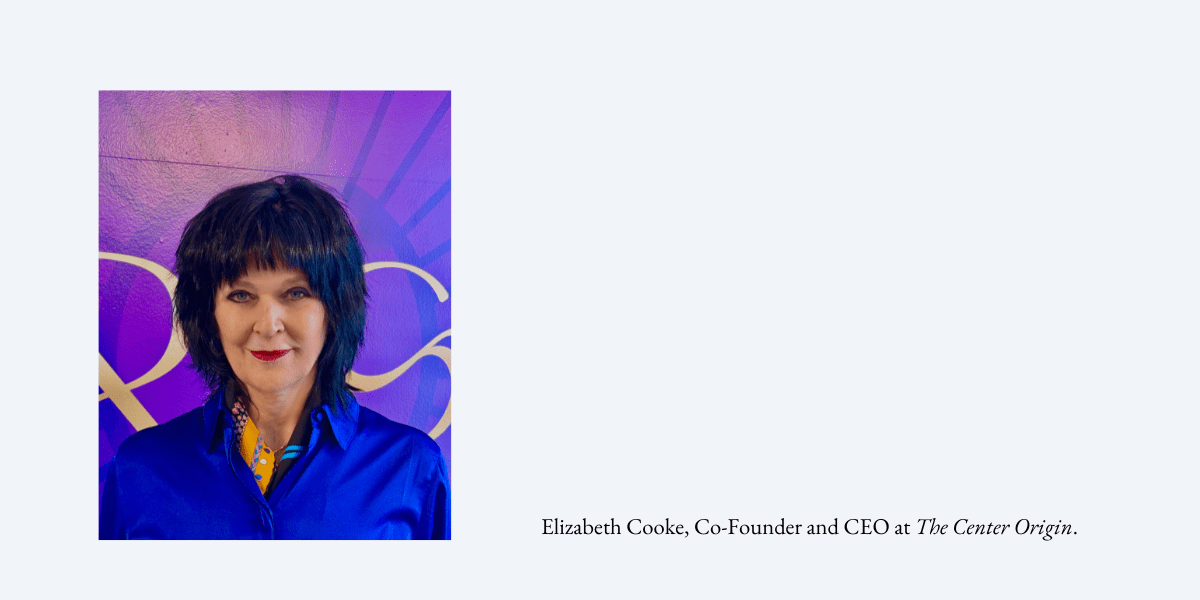 Elizabeth Cooke The Center Origin