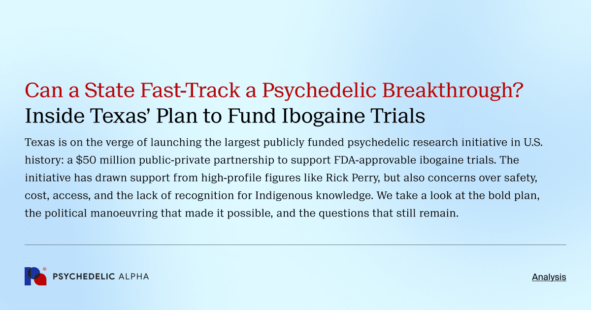 Can a State Fast-Track a Psychedelic Breakthrough? Inside Texas’ Plan to Fund Ibogaine Trials