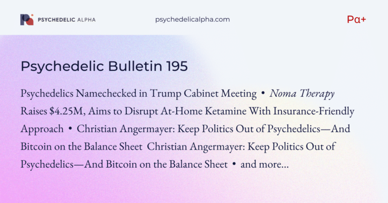 Pα+ Psychedelic Bulletin #195
