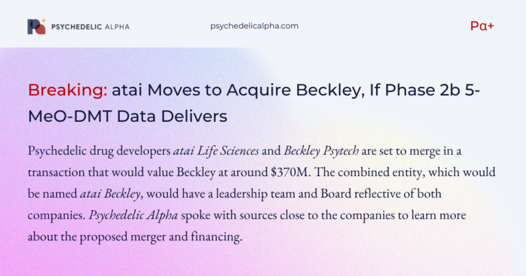 Breaking- atai Moves to Acquire Beckley, If Phase 2b 5-MeO-DMT Data Delivers