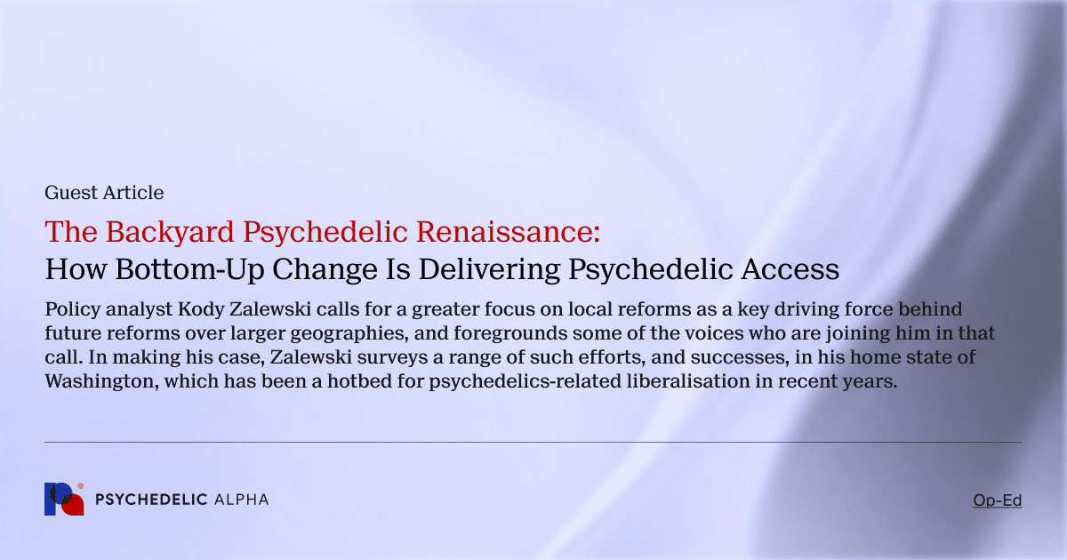 The-Backyard-Psychedelic-Renaissance_-How-Bottom-Up-Change-Is-Delivering-Psychedelic-Access-1