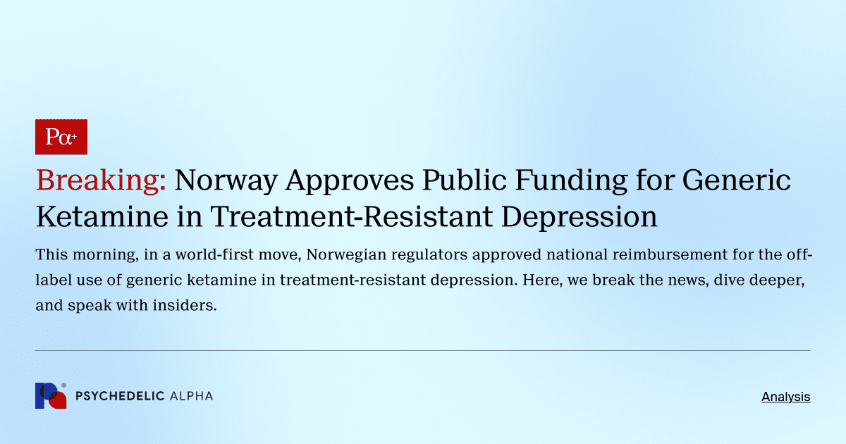 Breaking_ Norway Approves Public Funding for Generic Ketamine in Treatment-Resistant Depression