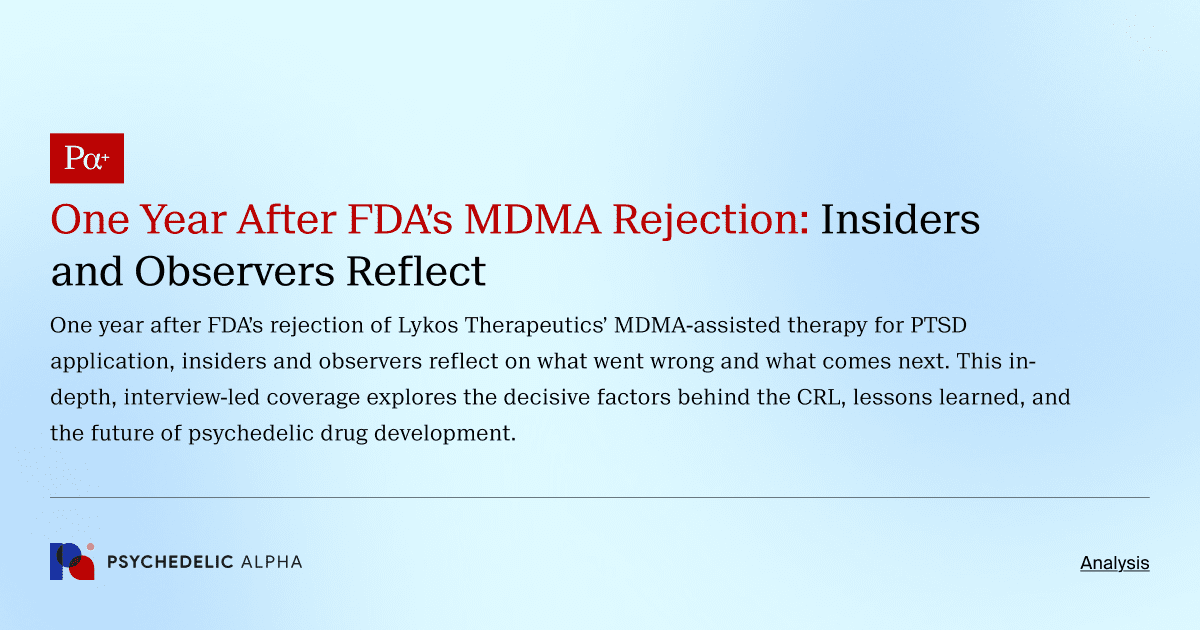 One Year After FDA’s MDMA Rejection: Insiders and Observers Reflect
