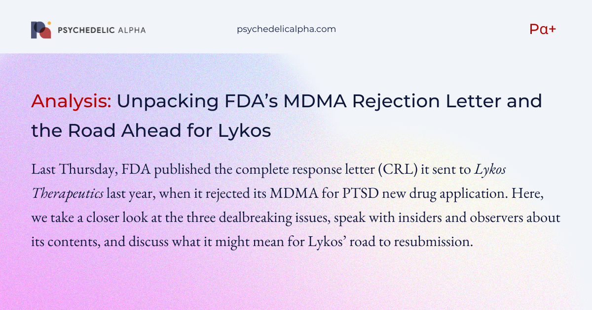 Unpacking FDA’s MDMA Rejection Letter and the Road Ahead for Lykos