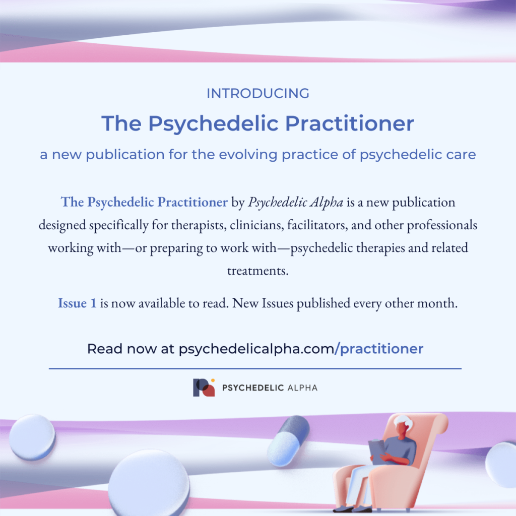 INTRODUCING The Psychedelic Practitioner