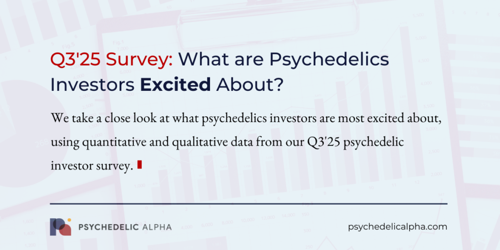 Psychedelic Investors Excited