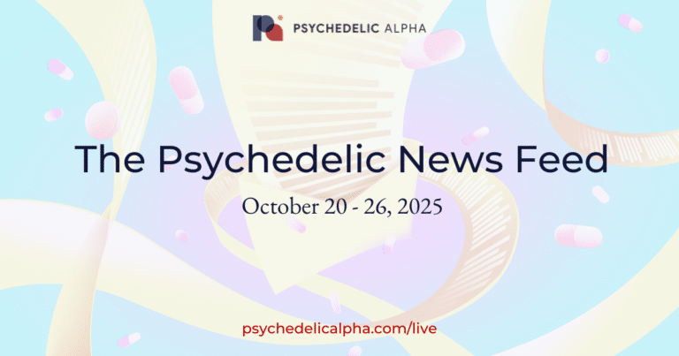 Psychedelic News Feed Ending Oct 26 2025