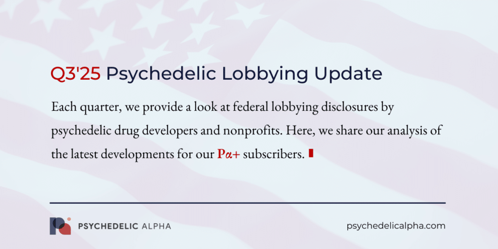Q3'25 Psychedelic Lobbying Update