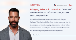 Read more about the article Bringing Psilocybin to Market: Compass’ Steve Levine on Infrastructure, Access and Competition
