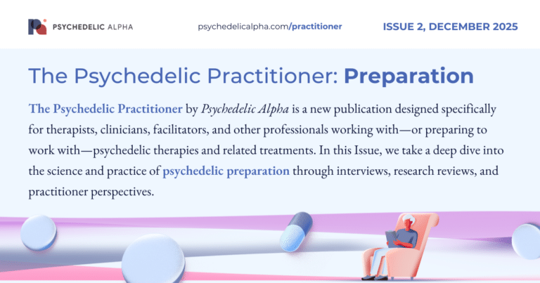 The Psychedelic Practitioner: Preparation