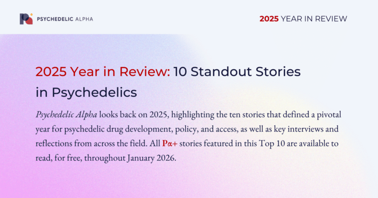 Header - 2025 Year in Review- 10 Standout Stories in Psychedelics
