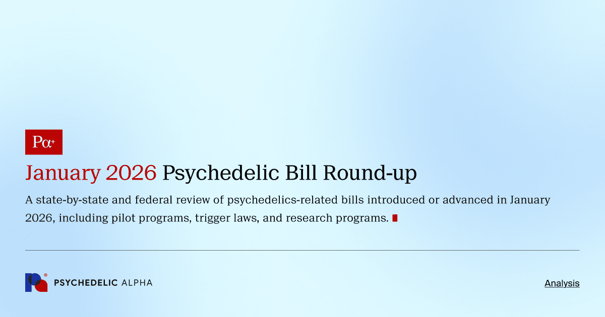 January 2026 Psychedelic Bill Round-up 1