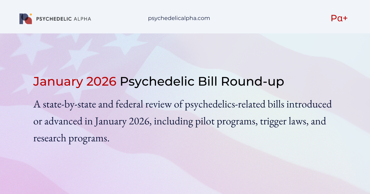 You are currently viewing January 2026 Psychedelic Bill Round-up