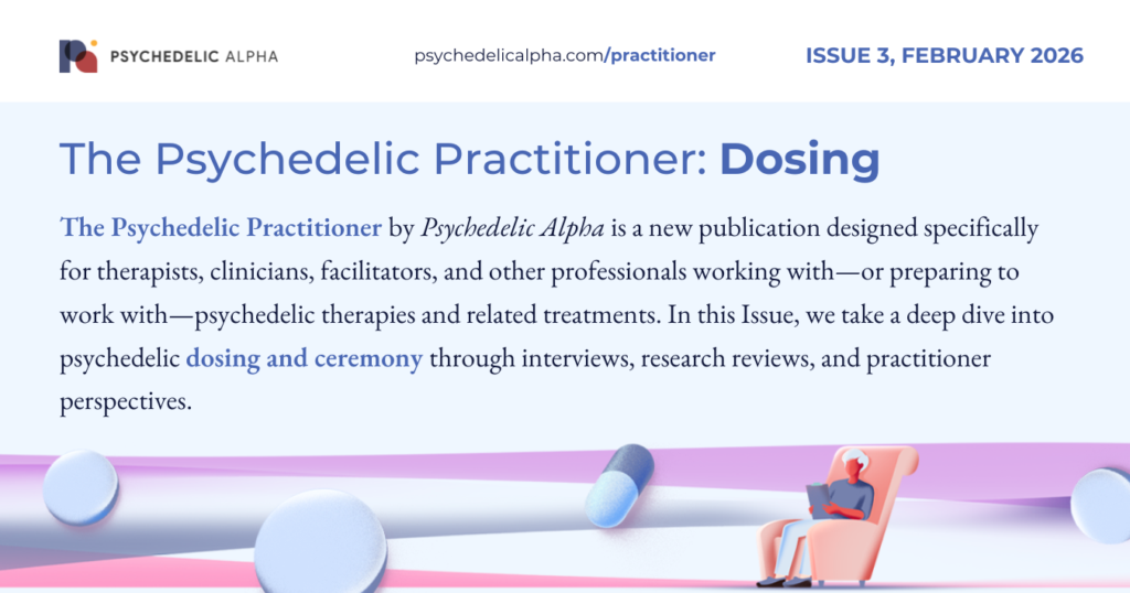 The Psychedelic Practitioner Issue 3 Dosing