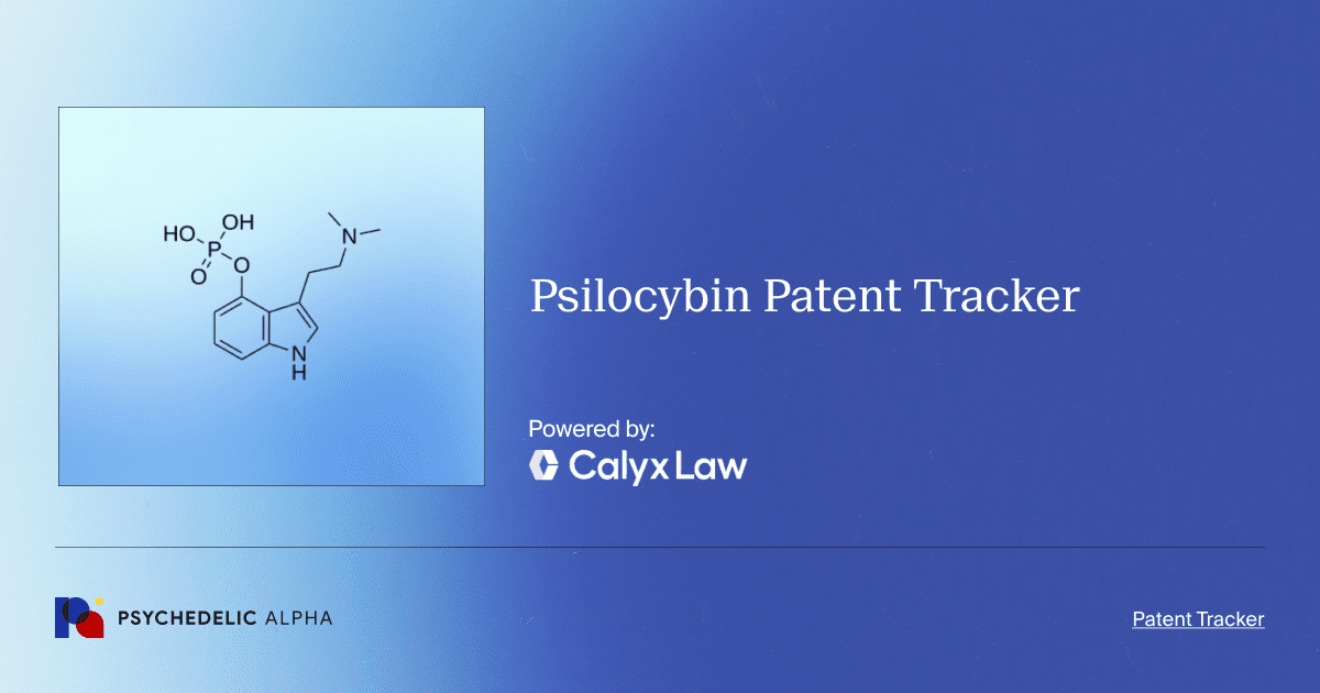 Psilocybin Patent Tracker