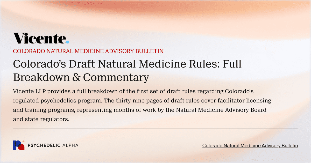 Colorado’s Draft Natural Medicine Rules_ Full Breakdown & Commentary