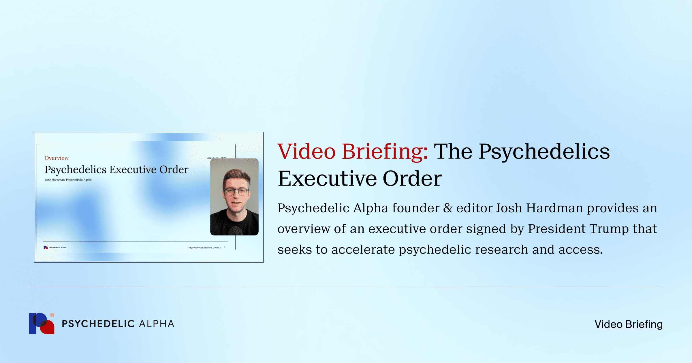 The Psychedelics Executive Order