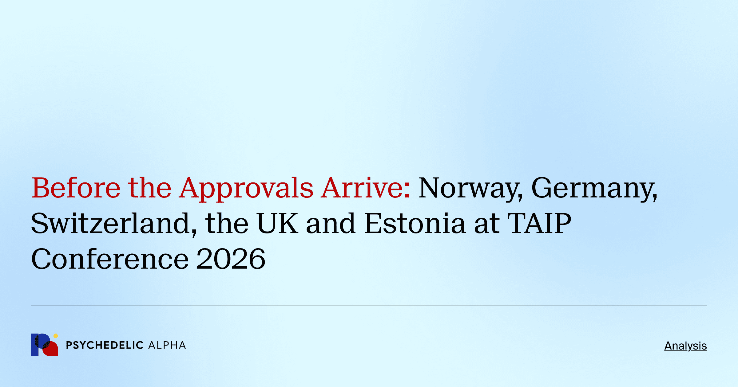 Before the Approvals Arrive_ Norway, Germany, Switzerland, the UK and Estonia at TAIP Conference 2026